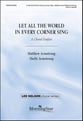 Let All the World in Every Corner Sing SATB choral sheet music cover